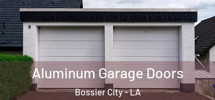  Aluminum Garage Doors Bossier City - LA