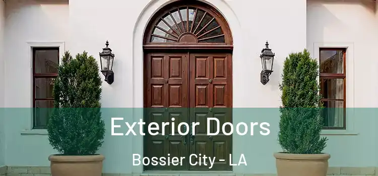  Exterior Doors Bossier City - LA
