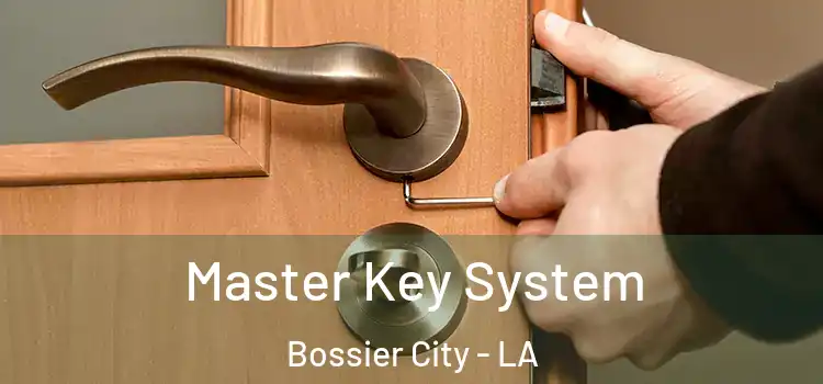  Master Key System Bossier City - LA
